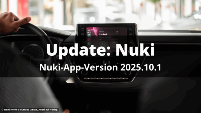 Update: Nuki-App-Version 2025.10.1